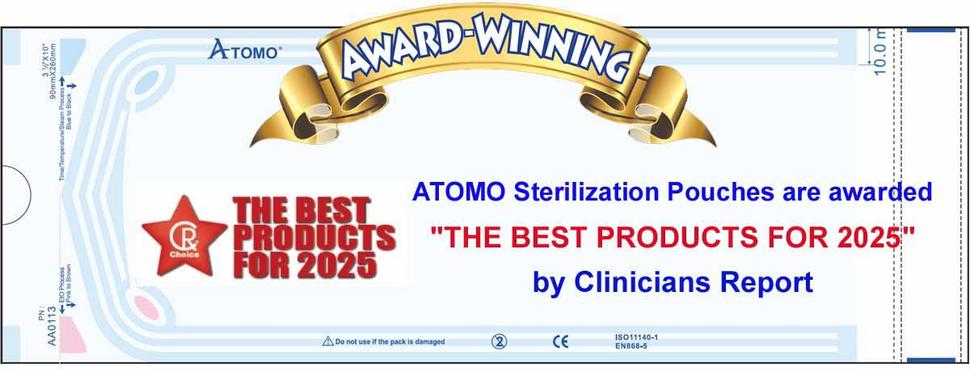 ATOMO Dental Sterilization Pouches are awarded "THE BEST PRODUCTS FOR 2025" by Clinicians Report